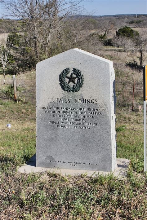 Hughes Springs, Lampasas, Texas Historical Marker | One of t… | Flickr