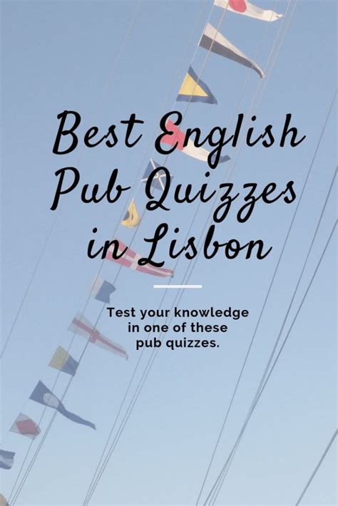 Best English Pub Quizzes in Lisbon To Test Your Knowledge | Pub quizzes ...