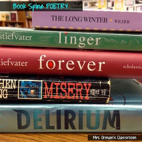 Mrs. Orman's Classroom: Book Spine Poetry: Using the Titles of Books to ...