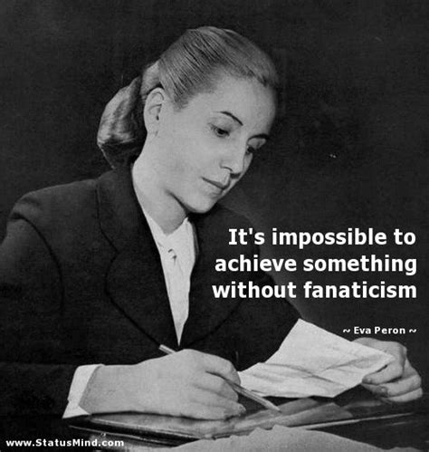 Evita Peron Quotes. QuotesGram Smart Quotes, Photo Quotes, Radicals, Strong Women, Feminist ...