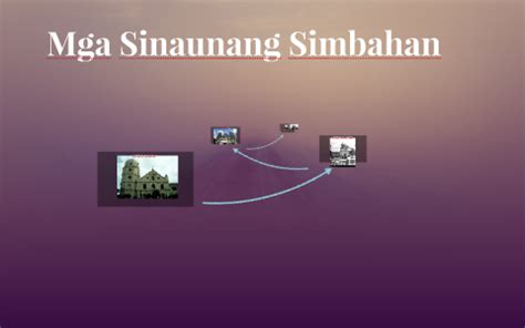 Mga Sinaunang Simbahan sa Pilipinas by emma wakat on Prezi