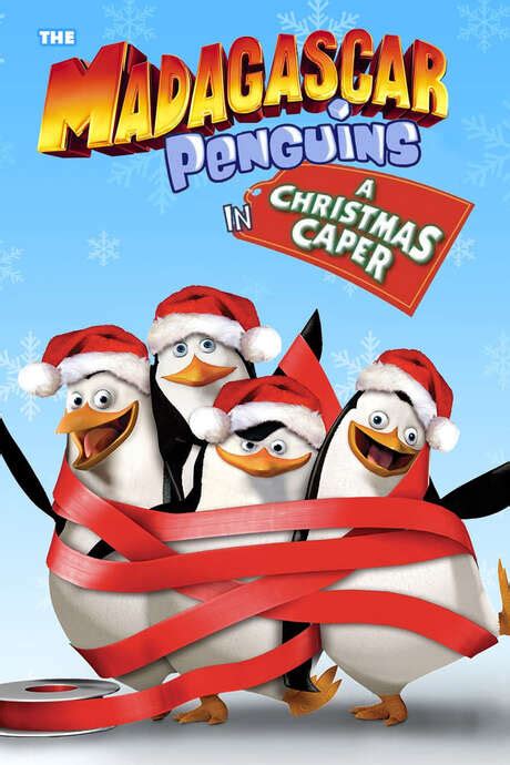 ‎The Madagascar Penguins in a Christmas Caper (2005) directed by Gary Trousdale • Reviews, film ...