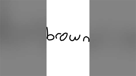 Say brown backwards - YouTube