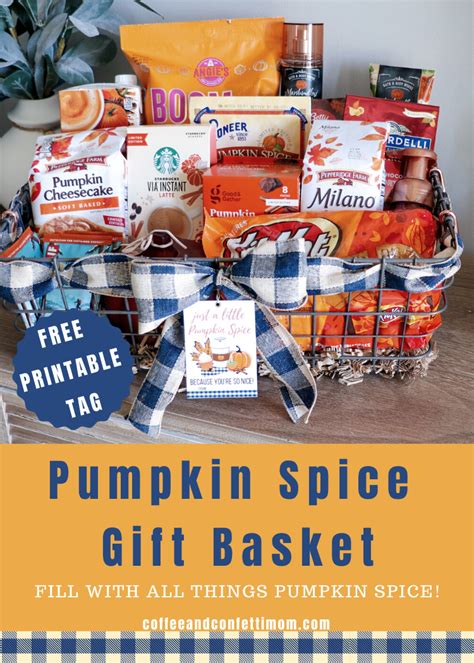 Pumpkin Spice and Everything Nice Gift Basket with Free Printable Tag