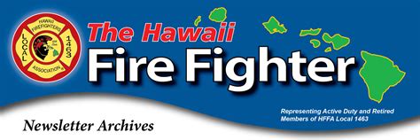 The Hawaii Fire Fighter – Hawaii Fire Fighters Association