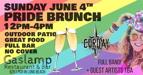 Pride Brunch at GASLAMP in Long Beach w/CORDAY & Friends!, Gaslamp Long ...