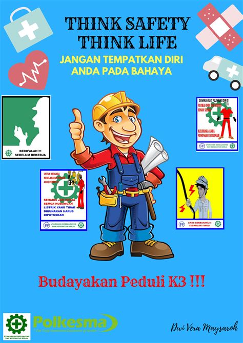 KESEHATAN DAN KESELAMATAN KERJA DI PERUSAHAAN: POSTER K3 DI PERUSAHAAN