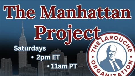 Manhattan Project January 20, 2024 | The LaRouche Organization