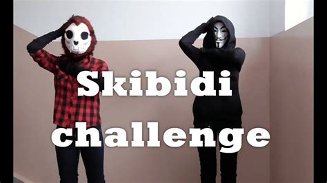 SKIBIDI challenge - YouTube