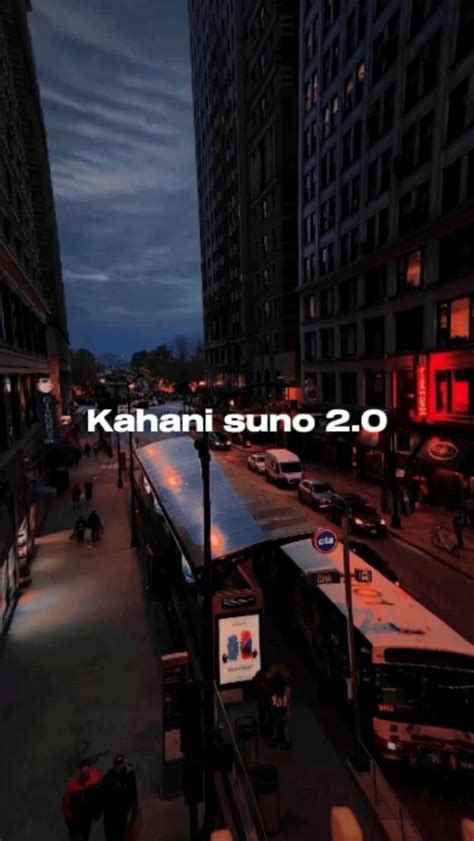 kahani suno 2.0🧡👀🥺 | Pretty lyrics, Songs, Love songs