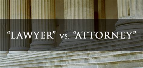 Lawyer vs. Attorney - What's the Difference? | Law Blog