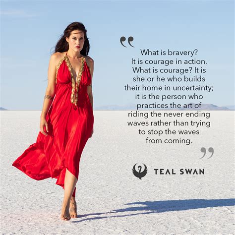 What is Bravery? - Quotes - Teal Swan