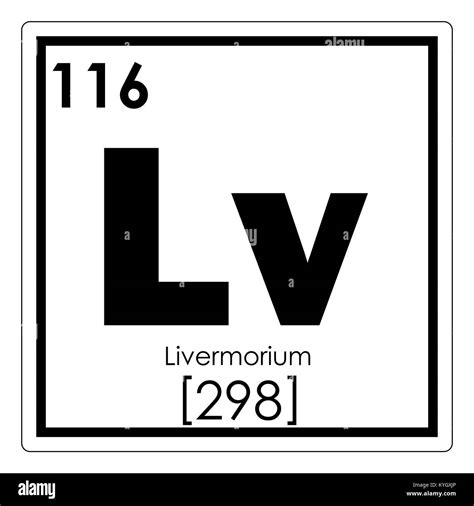 Livermorium chemical element periodic table science symbol Stock Photo ...