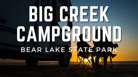 Big Creek Campground Video Tour | Bear Lake State Park, Utah - YouTube