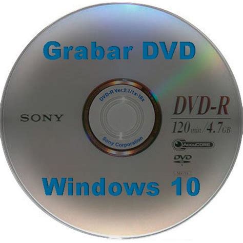 Grabar DVD en Windows 10 【 PASO A PASO