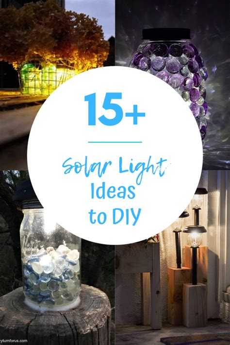 15+ Amazing And Easy Solar Light Ideas To DIY