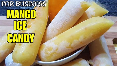 Soft Best "MANGO ICE CANDY " For BUSINESS 💓 | How to make Mango ...