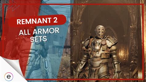 All Armor Sets In Remnant 2 [Stats & Locations] - eXputer.com