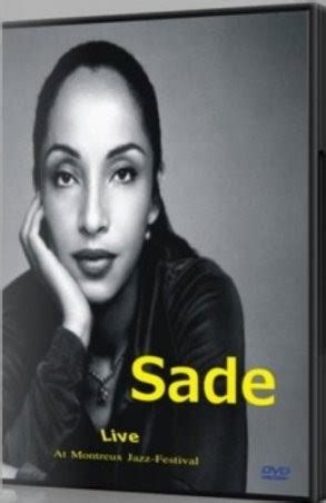 Sade - Live at Montreux Jazz-Festival DVD » AudioZ