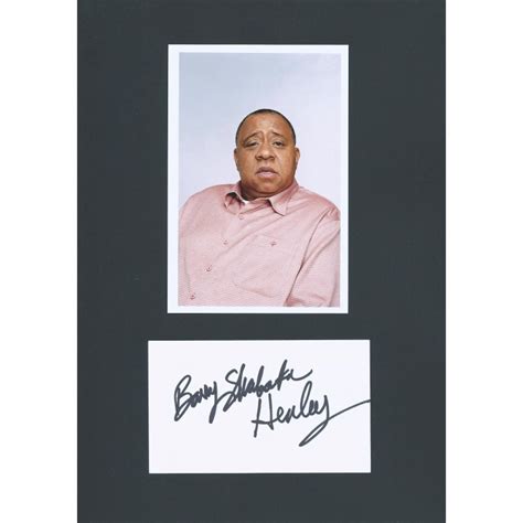 Barry SHABAKA HENLEY Autograph