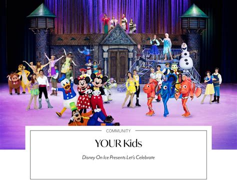 YOUR Kids: Disney on Ice Presents Let's Celebrate - yourwilliamson.com