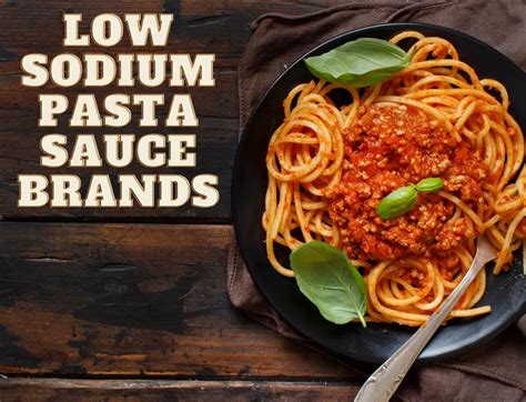 8 Low Sodium Pasta Sauce Brands | Brand Informers