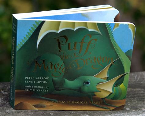 Bookfoolery : Puff the Magic Dragon - board book by P. Yarrow, L. Lipton & E. Puybaret