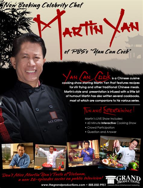 Grand Productions, Celebrity Chef - MARTIN YAN, chef and television...