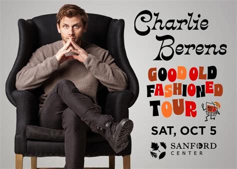 Charlie Berens: Good Old Fashioned Tour | The Sanford Center