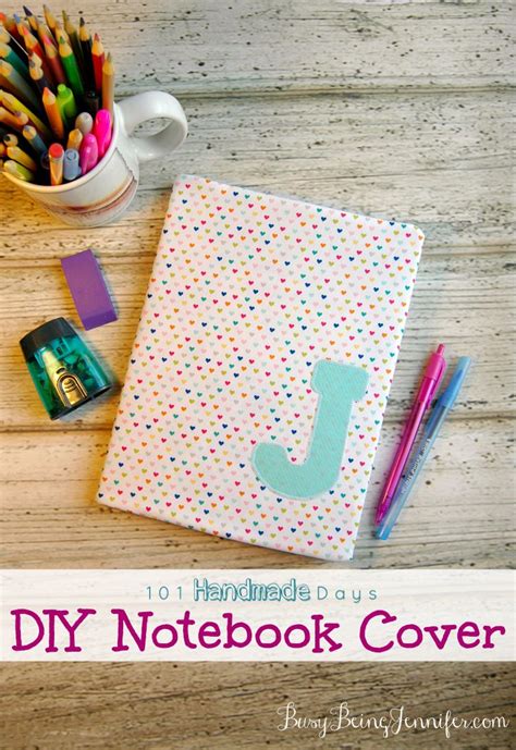 101 Handmade Days: DIY Notebook Cover - Busy Being Jennifer