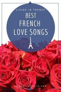 23 French Love Songs To Bring Out Your Romantic Side | Snippets Of Paris