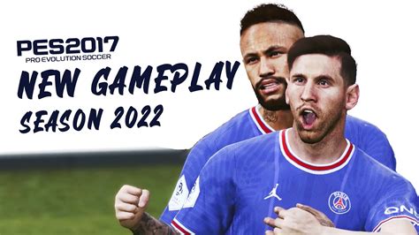 PES 2017 - New Gameplay Mod 2022 Adapted from PES 2021