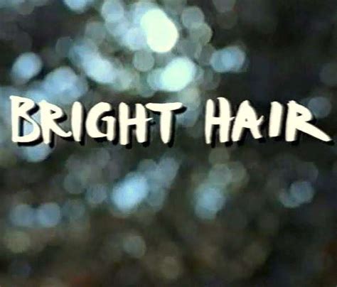 Bright Hair - 1997 - My Rare Films