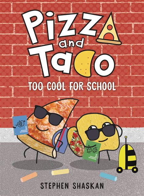 Pizza and Taco Vol. 4: Too Cool For School | Fresh Comics