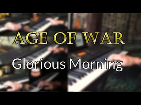 [Keyboard Piano Cover] Waterflame - Glorious Morning (Age of War theme) - YouTube