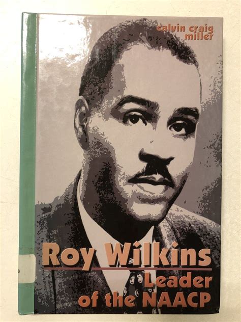 Roy Wilkins Leader of the NAACP | Book publishing, Library pockets, Leader