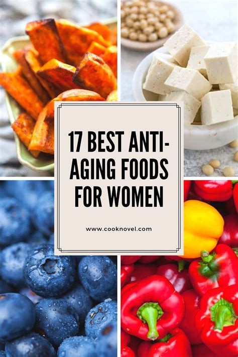 Top 17 Best Anti-Aging Foods for Women - CookNovel.com