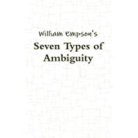 Amazon.com: Seven Types of Ambiguity: 9780811200370: Empson, William: Books