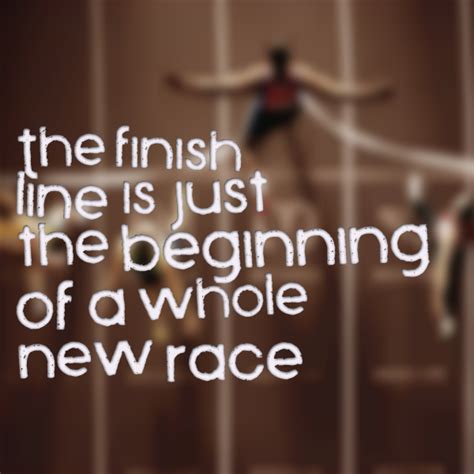 Reach The Finish Line Quotes. QuotesGram