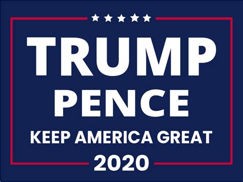 Yard Sign, Political - 18 x 24 - Tags: trump, pence, political, 2020 ...