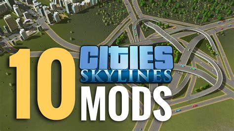 Cities: Skylines Best Must-Have Mods