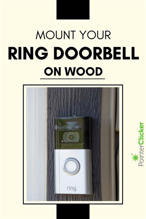 7 Practical Ring Doorbell Mount Ideas - PointerClicker.com