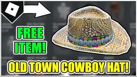 How to get the OLD TOWN COWBOY HAT! [ROBLOX] - YouTube