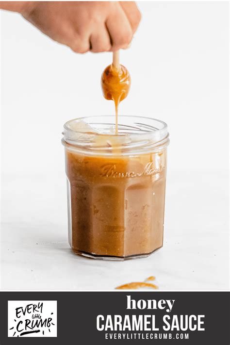 Honey Caramel Sauce - Every Little Crumb no sugar added! -Every Little ...