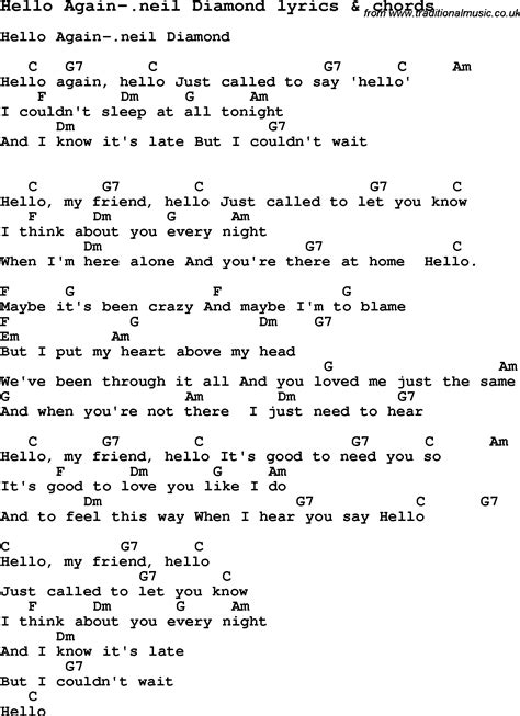 Love Song Lyrics for:Hello Again-.neil Diamond with chords.