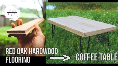 Turning hardwood flooring into a coffee table || DIY coffee table using red oak hardwood ...
