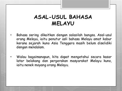 BAHASA KEBANGSAAN A MPU 1212: BAB 1 : PENGENALAN SEJARAH BAHASA MELAYU