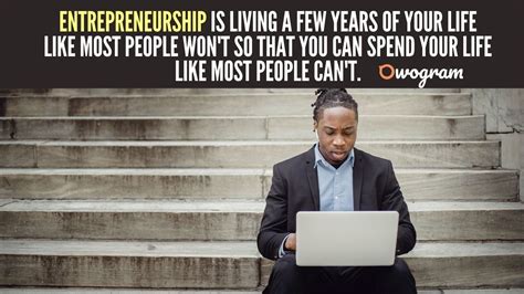 120 Quotes About Entrepreneurship That Will Inspire You! - Owogram