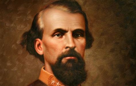 Nathan Bedford Forrest Biography, Nathan Bedford Forrest's Famous Quotes - Sualci Quotes