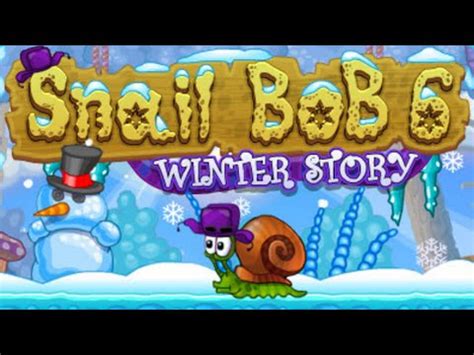 Snail Bob 6: Winter Story Full Gameplay Walkthrough - YouTube